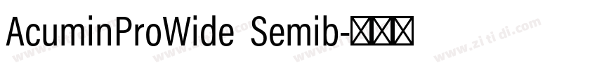 AcuminProWide  Semib字体转换